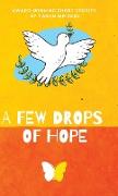 A Few Drops of Hope