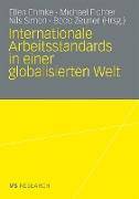 Internationale Arbeitsstandards in einer globalisierten Welt