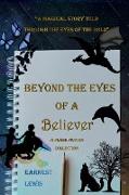 Beyond The Eyes of A Believer