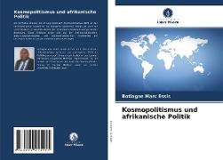 Kosmopolitismus und afrikanische Politik