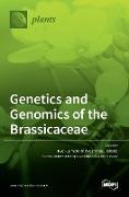 Genetics and Genomics of the Brassicaceae