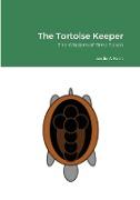 The Tortoise Keeper