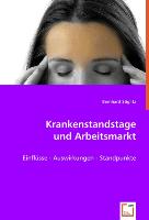 KRANKENSTANDSTAGE UND ARBEITSMARKT