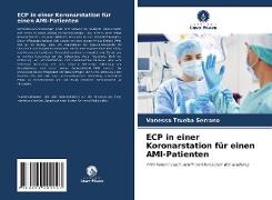 ECP in einer Koronarstation für einen AMI-Patienten