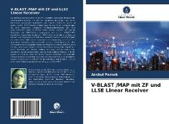 V-BLAST /MAP mit ZF und LLSE Linear Receiver