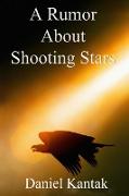 A Rumor About Shooting Stars