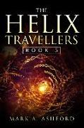 The Helix Travellers Book 5