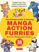 The Ultimate Guide to Drawing Manga Action Furries: Create Your Own Anthropomorphic Fantasy Characters: Lessons from 14 Leading Japanese Illustrators