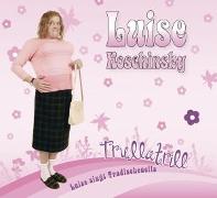 Trullatrill-Luise Singt Tradischenells