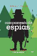 Campamento de espías / Spy Camp