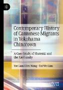Contemporary History of Cantonese Migrants in Yokohama Chinatown