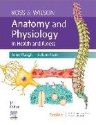 Ross & Wilson Anatomy and Physiology in Health and Illness