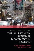 The Palestinian National Movement in Lebanon
