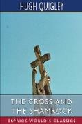 The Cross and the Shamrock (Esprios Classics)