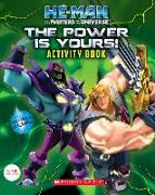 He-Man and the Masters of the Universe Activity Book #1: The Power is Yours