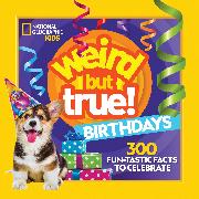 Weird But True Birthdays