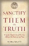 Sanctify Them in Truth