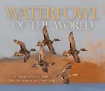 Waterfowl of the World