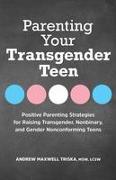 Parenting Your Transgender Teen