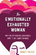 The Emotionally Exhausted Woman