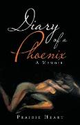 Diary of a Phoenix