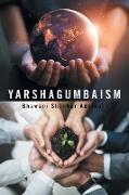 Yarshagumbaism