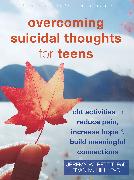 Overcoming Suicidal Thoughts for Teens