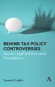 Behind Tax Policy Controversies