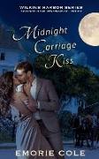 Midnight Carriage Kiss: Wilkins Harbor Book 3