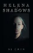 Helena in Shadows