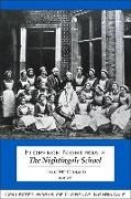 Florence Nightingale: The Nightingale School: Collected Works of Florence Nightingale, Volume 12