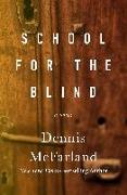 School for the Blind