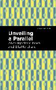 Unveiling a Parallel