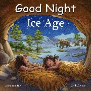 Good Night Ice Age