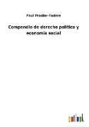 Compendio de derecho político y economía social