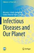 Infectious Diseases and Our Planet