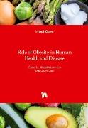 Role of Obesity in Human Health and Disease
