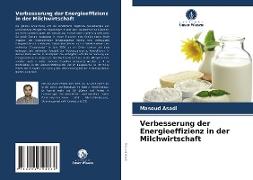 Verbesserung der Energieeffizienz in der Milchwirtschaft