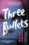 Three Bullets