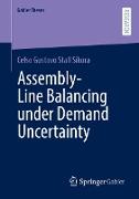 Assembly-Line Balancing under Demand Uncertainty