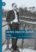 James Joyce in Zurich