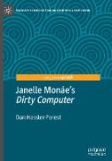 Janelle Monáe¿s "Dirty Computer"