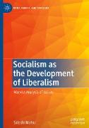 Socialism as the Development of Liberalism