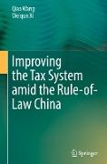 Improving the Tax System amid the Rule-of-Law China