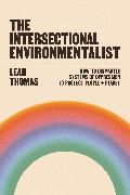 The Intersectional Environmentalist