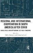 Regional and International Cooperation in South America After COVID