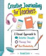 Creative Journaling for Teachers