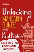 Unlocking Mandarin Chinese with Paul Noble