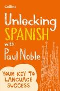 Unlocking Spanish with Paul Noble