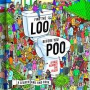 Find the Loo Before You Poo